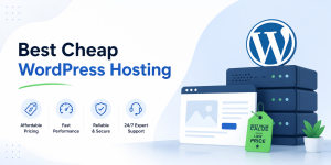 Best Cheap WordPress Hosting