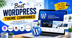 Best WordPress Theme Companies