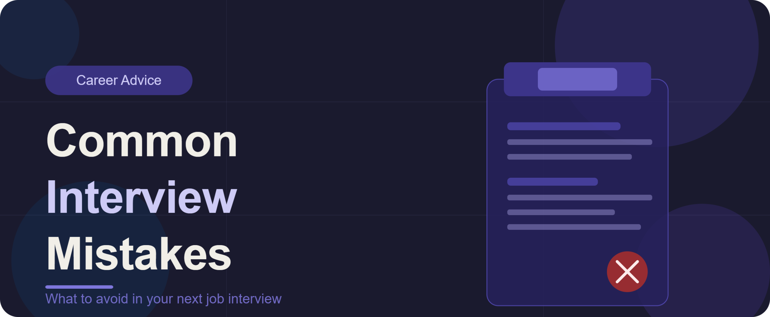 Common Interview Mistakes
