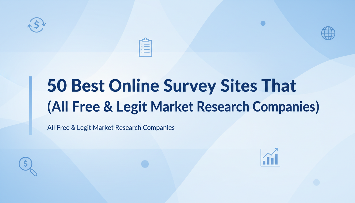 50 Best Online Survey Sites That Pay