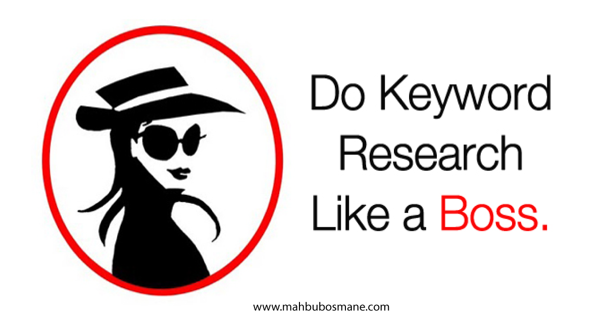 Do-Keyword-Research-With-Mahbub-Osmane