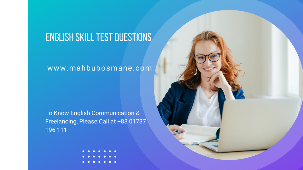 English Skill Test Questions