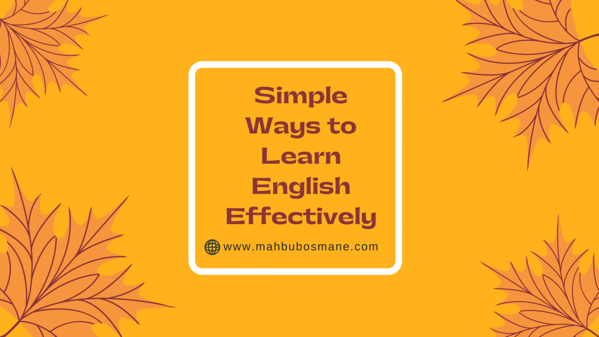 Simple Ways to Learn English Effectively