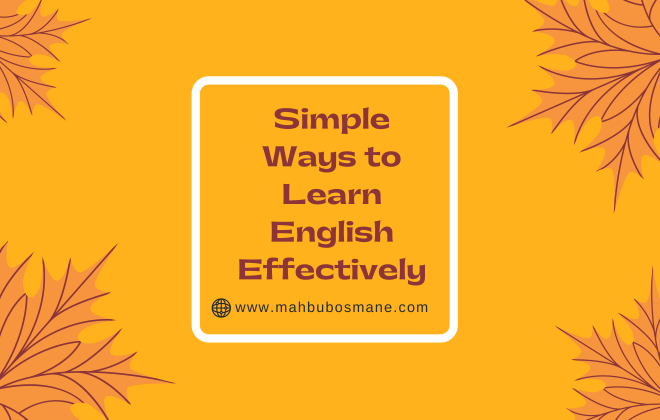 Simple Ways to Learn English Effectively