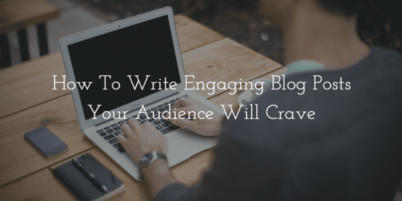 How to Write an Engaging Blog Post