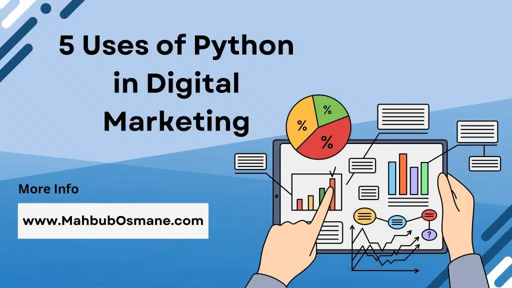 Uses of Python in Digital Marketing