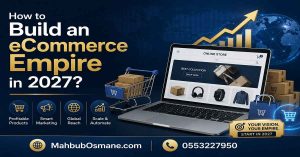 How to Build an eCommerce Empire